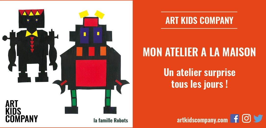 Annonce atelier enfant "la Famille robot" par Art Kids Company