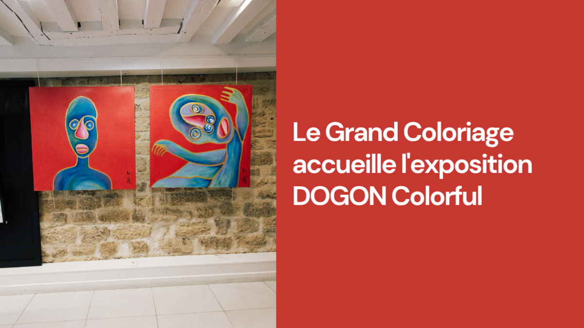 Exposition Dogon Colorful Paris Saint Germain des Prés