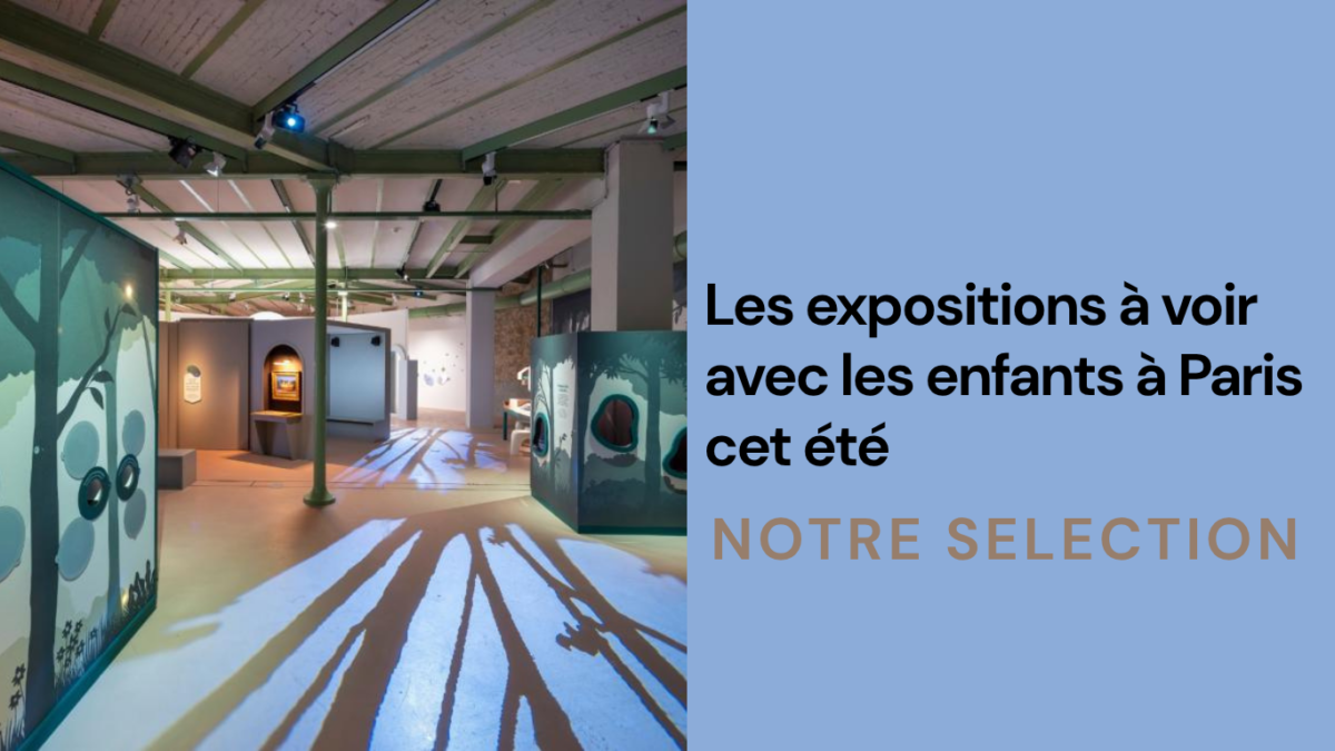 Exposition Paris Enfant